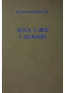 Słowa o Bogu i człowieku - Religia i religioznawstwo - miniaturka - grafika 1