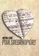 Biografie i autobiografie - Ptak srebrnopióry Nowa - miniaturka - grafika 1