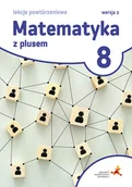 Podręczniki dla szkół podstawowych - Matematyka Sp 8 Z Plusem Lekcje powt. Wersja 2 - Marzenna Grochowalska - podręcznik - miniaturka - grafika 1