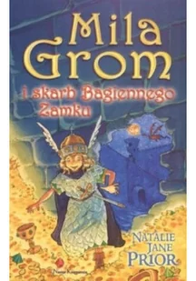 Mila Grom i skarb Bagiennego Zamku - Poezja - miniaturka - grafika 1