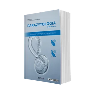 Parazytologia w praktyce. Pasożyty wewnętrzne psów i kotów - Książki medyczne - miniaturka - grafika 1
