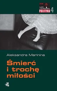 Anastazja Kamieńska. Tom 7. Śmierć i trochę miłości - Kryminały - miniaturka - grafika 1