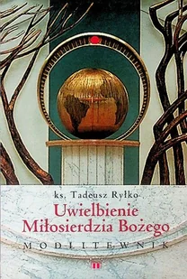 Uwielbienie miłosierdzia Bożego - Religia i religioznawstwo - miniaturka - grafika 1