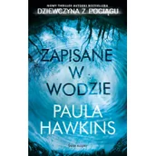 Thrillery - Paula Hawkins Zapisane w wodzie - miniaturka - grafika 1