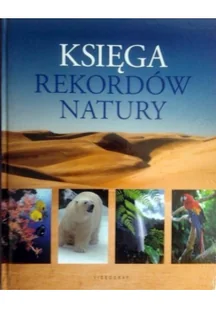 Księga rekordów natury - Książki podróżnicze - miniaturka - grafika 1