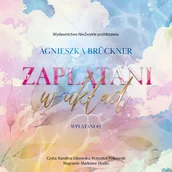 Audiobooki - romanse - Zaplątani w układ. Wplątani. Tom 2 - miniaturka - grafika 1