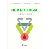 Książki medyczne - PZWL Wydawnictwo Lekarskie Hematologia sportowa - miniaturka - grafika 1