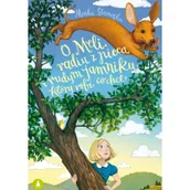 Literatura przygodowa - SKRZAT O Meli, radiu z pieca i rudym jamniku.. - Monika Ślizowska - miniaturka - grafika 1