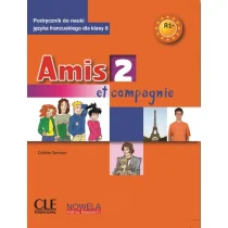 CLE International Amis et compagnie 2 A1+ 8 SP podręcznik Colette Samson - Pozostałe języki obce - miniaturka - grafika 1