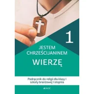 Podręczniki dla liceum - Jedność - Edukacja Jestem chrześcijaninem. Wierzę 1. Podręcznik do religii dla klasy 1 szkoly branżowej 1 stopnia K. Rokosz, B. Nosek - miniaturka - grafika 1
