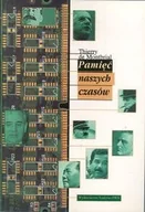 Historia świata - Pamięć naszych czasów - miniaturka - grafika 1