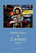 Poezja - Z witraży cz.1 - Bolesław Momot - książka - miniaturka - grafika 1