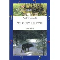 I. Szeremet Wilk, psy i ludzie Adolf Dygasiński - Podręczniki dla szkół podstawowych - miniaturka - grafika 2