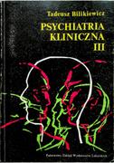 Książki medyczne - Psychiatria kliniczna III - miniaturka - grafika 1