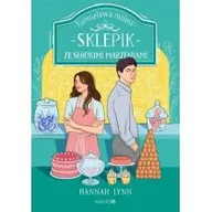 Literatura obyczajowa - Sklepik ze słodkimi marzeniami - miniaturka - grafika 1