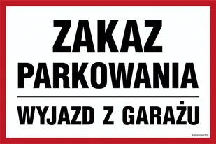 SA022 ZAKAZ PARKOWANIA, FO - FOLIA ODBLASKOWA; (600X400MM) - Systemy ekspozycyjne i znaki informacyjne - miniaturka - grafika 1
