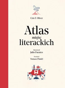 Format Atlas miejsc literackich Cris F. Olivier - Literatura popularno naukowa dla młodzieży - miniaturka - grafika 2