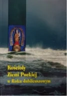 Religia i religioznawstwo - Kościoły Ziemi Puckiej w Roku Jubileuszowym - miniaturka - grafika 1