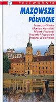 Mazowsze Północne Przewodnik - Przewodniki - miniaturka - grafika 1