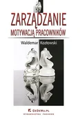Zarządzanie - Zarządzanie motywacją pracowników - miniaturka - grafika 1