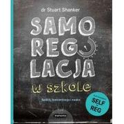 Poradniki dla rodziców - SAMOREGULACJA W SZKOLE SPOKÓJ KONCENTRACJA NAUKA LETNIA WYPRZEDAŻ DO 80% - miniaturka - grafika 1