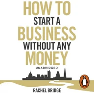 Audiobooki obcojęzyczne - How To Start a Business without Any Money - miniaturka - grafika 1