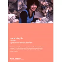 Karakter Ferwor. Życie Aliny Szapocznikow - Marek Beylin - Biografie i autobiografie - miniaturka - grafika 1