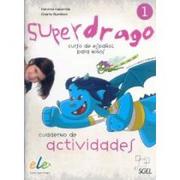 Sgel Super drago 1 cuaderno de actividades