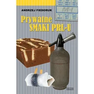 Kuchnia polska - Prywatne Smaki PRL-u - miniaturka - grafika 1
