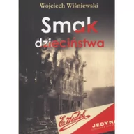 Literatura przygodowa - LTW Wojciech Wiśniewski Smak dzieciństwa - miniaturka - grafika 1