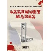 Poezja - Miles Czerwony marsz Rostworowski Karol Hubert - miniaturka - grafika 1