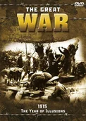 Filmy dokumentalne DVD - Great War 1915 The Year Of Illusion - miniaturka - grafika 1