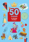 Książki edukacyjne - 50 zadań. W krainie rycerzy - miniaturka - grafika 1