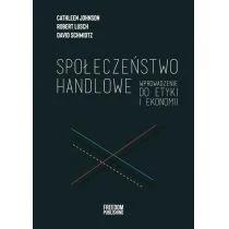 Freedom Publishing Społeczeństwo handlowe - Ekonomia - miniaturka - grafika 1