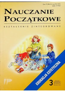 Wydawnictwo Pedagogiczne ZNP Nauczanie początkowe nr 3 2011/2012 Zeszyty Kieleckie Kształcenie zintegrowane. Kwartalnik. - Nauka - miniaturka - grafika 2