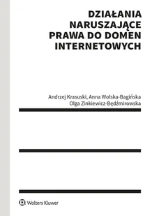 Działania naruszające prawa do domen internetowych [PRZEDSPRZEDAŻ] - Prawo - miniaturka - grafika 1