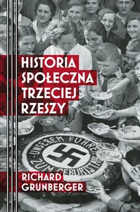 Historia społeczna Trzeciej Rzeszy - E-booki - historia - miniaturka - grafika 1