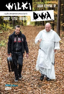 Znak Wilki dwa - Adam Szustak, Robert Friedrich - Wywiady - miniaturka - grafika 1