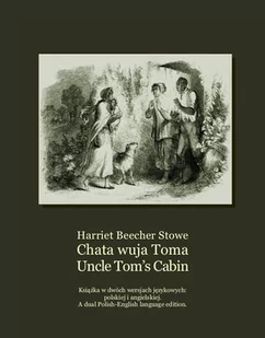 Chata wuja Toma. Uncle Tom’s Cabin - E-booki obcojęzyczne - miniaturka - grafika 1