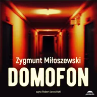 Audiobooki - literatura piękna - Domofon Zygmunt Miłoszewski MP3) - miniaturka - grafika 1