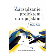 Zarządzanie - Polskie Wydawnictwo Ekonomiczne Zarządzanie projektem europejskim - PWE - miniaturka - grafika 1