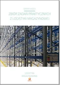 Podręczniki dla liceum - Zbiór zadań praktycznych z logistyki magazynowej Używana - miniaturka - grafika 1