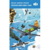 Felietony i reportaże - Michał Piegzik Ocean Indyjski 1942 - miniaturka - grafika 1