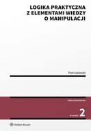 E-booki - prawo - Logika praktyczna z elementami wiedzy o manipulacji - miniaturka - grafika 1