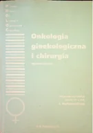 Książki medyczne - Onkologia ginekologiczna i chirurgia - miniaturka - grafika 1