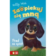 Pozostałe książki - Zaopiekuj się mną. Fred się zgubił - miniaturka - grafika 1