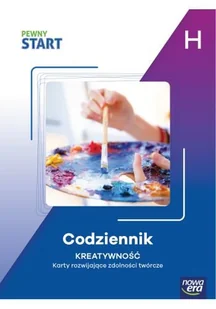 Pewny start. H Codziennik. Kretywność - Materiały pomocnicze dla nauczycieli - miniaturka - grafika 1