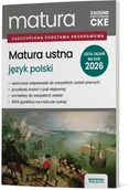 Podręczniki dla liceum - Matura ustna. Matura 2026. Język polski. Zakres podstawowy i rozszerzony - Tadeusz Banowski, Beata Zielińska - książka - miniaturka - grafika 1