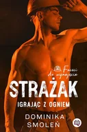 Opowiadania - Strażak Igrając z ogniem - miniaturka - grafika 1
