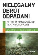 Nauki przyrodnicze - Chorbot Piotr Nielegalny obrót odpadami - miniaturka - grafika 1